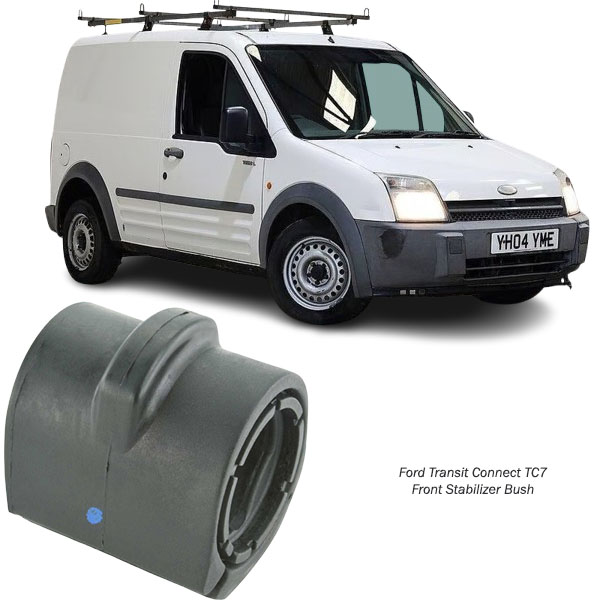 Ford Transit Connect TC7 Front Stabilizer Bush FDSB-TC7F